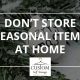 seasonal items, storage, holidays