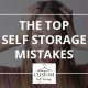 self storage, mistakes, tips